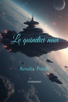 Le quindici navi (Italian Edition) B0HGBG2Y7Z Book Cover