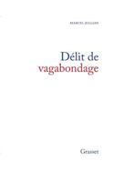 Delit de Vagabondage 2246006074 Book Cover