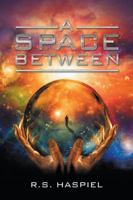 A Space Between 1546245812 Book Cover