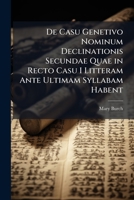 De Casu Genetivo Nominum Declinationis Secundae Quae In Recto Casu I Litteram Ante Ultimam Syllabam Habent 1141675455 Book Cover