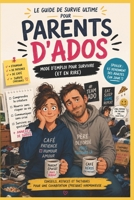 Les 20 règles d’or pour survivre à son adolescent: Les 20 règles d’or pour survivre à son adolescent Guide de survie drôle et bienveillant pour ... humour… ni sa santé mentale (French Edition) B0H5V4LG1R Book Cover