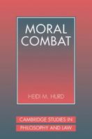 Moral Combat 0521089999 Book Cover