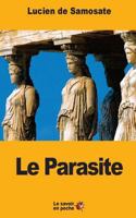 Le Parasite: ou que le métier de parasite est un art 1546733310 Book Cover