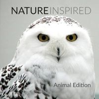 Nature Inspired: Animal Edition 0997066059 Book Cover