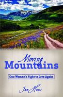 Moving Mountains 0984693300 Book Cover