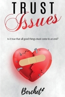 Trust Issues 0692862129 Book Cover
