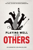 Playing Well with Others 0937609587 Book Cover