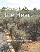 Songs of the Heart: Poetry of Cleal and Nancy Bradford B0BNV21F1M Book Cover