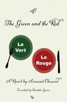 The Green and the Red 1618220306 Book Cover