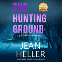 The Hunting Ground (The Deuce Mora Series) 1732725217 Book Cover
