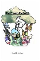 The Powers That Are 1403374236 Book Cover