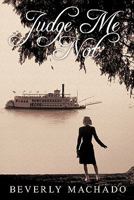 Judge Me Not 1456700464 Book Cover