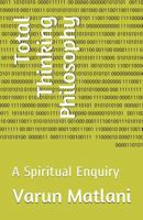 Total Thinking Philosophy: A Spiritual Enquiry 1724063669 Book Cover