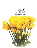 TRULY AFRICAN 179706889X Book Cover