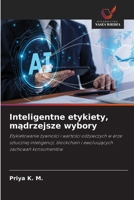 Inteligentne etykiety, madrzejsze wybory (Polish Edition) 6209450865 Book Cover