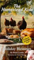 Holiday Blessings (OpenDyslexic Font): The Homestead Kids (The Homestead Kids (OpenDyslexic Font)) 1962448223 Book Cover