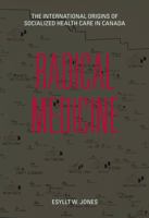 Radical Medicine 1927886163 Book Cover