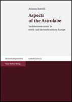 Aspects of the Astrolabe: Architectonica Ratio' in Tenth- And Eleventh-Century Europe 3515091297 Book Cover