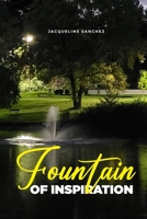 Fountain of Inspiration B0CHDMTYX2 Book Cover