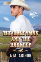 The Handyman and the Barkeep: A Gay MM Cowboy Romance B0H7NT1BCF Book Cover