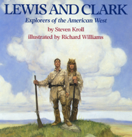 Lewis and Clark: Explorers of the American West 0823412733 Book Cover