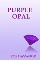 Purple Opal 1497355044 Book Cover