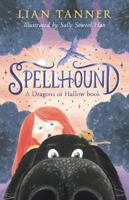 Spellhound: A Dragons of Hallow Book 1 1761180053 Book Cover