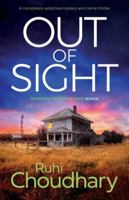 Out of Sight: A completely addictive mystery and crime thriller (Detective MacKenzie Price) 1837908796 Book Cover