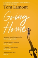 Going Home: One of the Observer's Debut Novels of 2024 1399727516 Book Cover