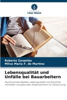 Lebensqualität und Unfälle bei Bauarbeitern (German Edition) 6208551080 Book Cover