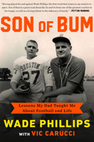 Son of Bum: Lessons My Dad Taught Me About Football and Life 1682308073 Book Cover