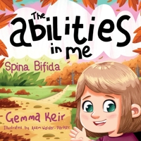 The abilities in me: Spina Bifida B08NSJYZX6 Book Cover