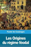 Histoire Des Institutions Politiques de L'Ancienne France, Volume 5... 1719580898 Book Cover