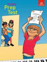 Piano Prep Test: [from January 1999] (ABRSM Exam Pieces) 1860960669 Book Cover