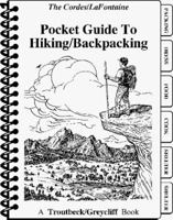 Pocket Guide to Hiking/Backpacking 0963302477 Book Cover
