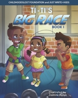 Ti-Ti's Big Race 0578428369 Book Cover