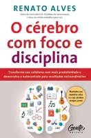 O cérebro com foco e disciplina 6555445610 Book Cover