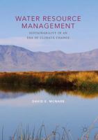 Water Resource Management: Sustainability in an Era of Climate Change 3319548158 Book Cover