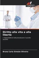 Diritto alla vita e alla libertà 6207287789 Book Cover