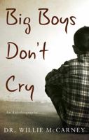 Big Boys Don't Cry 1784621900 Book Cover