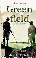 Greenfield: Mord auf dem Golfplatz 3757887468 Book Cover