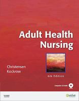 Adult Health Nursing 0323039367 Book Cover