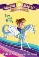 Unicorn Academy Treasure Hunt #1: Lyra and Misty 0593571428 Book Cover
