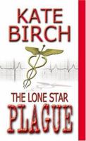 The Lone Star Plague 0843954248 Book Cover