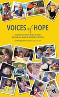Voices of Hope: inspirational stories of deaf children listening and speaking, told by their families 1913968545 Book Cover