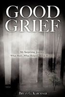 Good Grief 1609577981 Book Cover