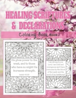 Healing Scriptures & Declarations (Book 2) B0BRYZRW7Y Book Cover