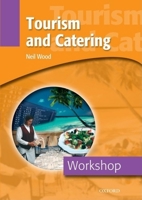 Workshop: Tourism and Catering 0194388247 Book Cover