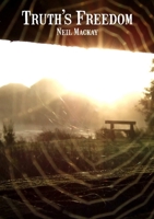 Truth's Freedom 1326459880 Book Cover