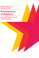 Participation in America: political democracy and social equality 0226852962 Book Cover